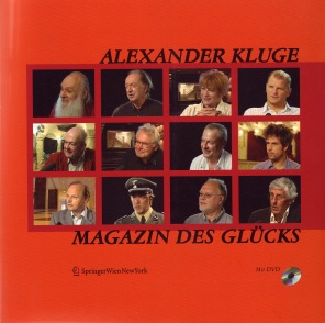 Alexander Kluge - Magazin des Gl�cks