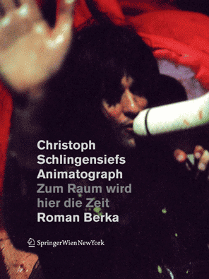 Roman Berka - Christoph Schlingensiefs Animatograph
