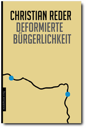 Deformierte B�rgerlichkeit